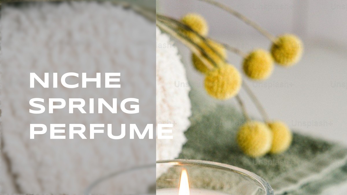 niche spring perfume